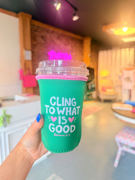 Cling To What Is Good Drink Sleeve
